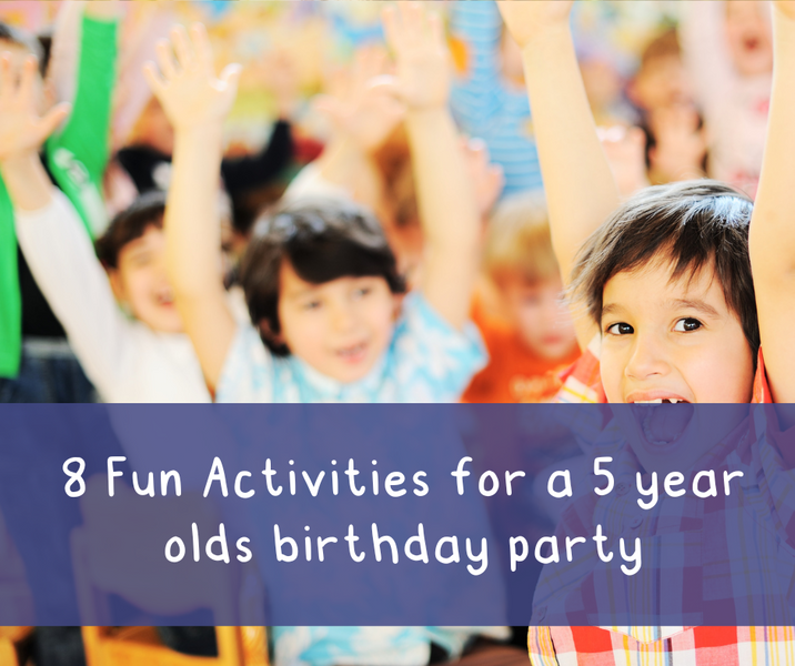 8 Fun Activities for a 5 year olds birthday party